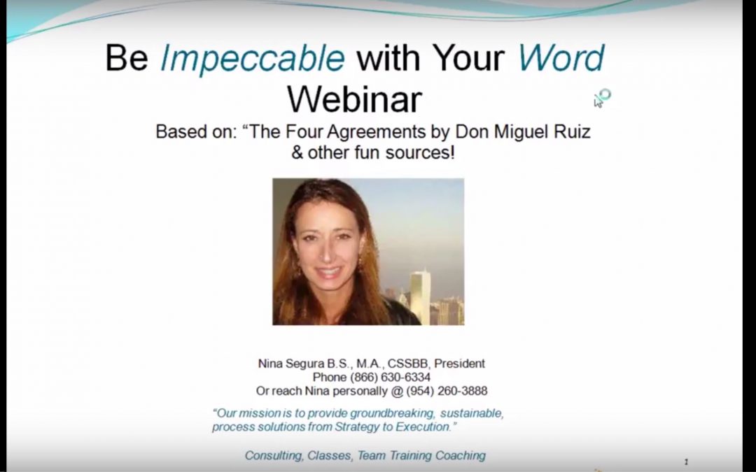 How to be Impeccable with Your Word