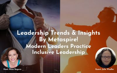 Leadership Trends & Insights | Modern Leaders Practice Inclusive Leadership