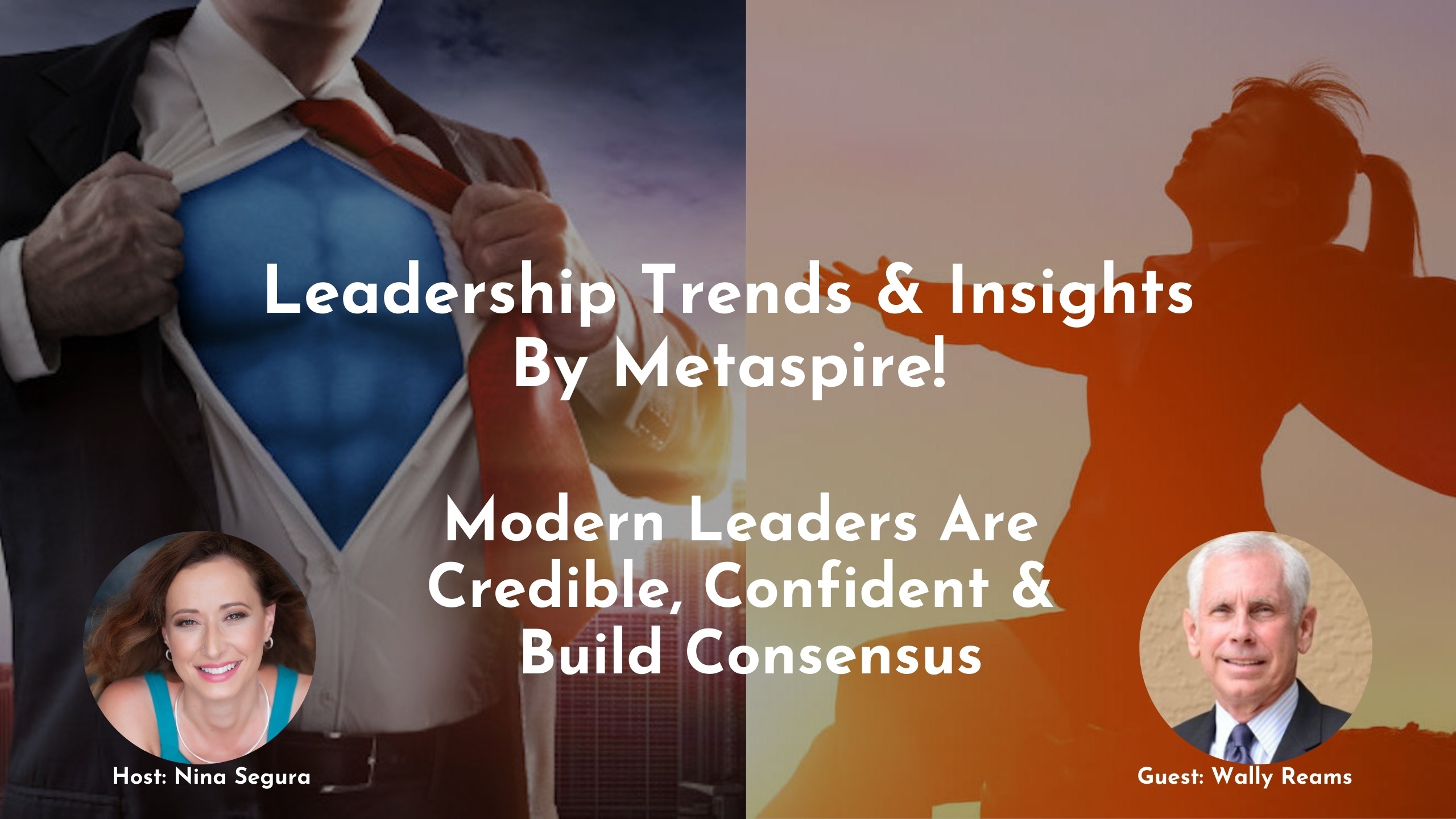 Leadership Trends and Insights Modern Leaders Are Credible, Confident