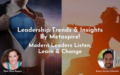 Leadership Trends & Insights | Modern Leaders Listen, Learn & Change